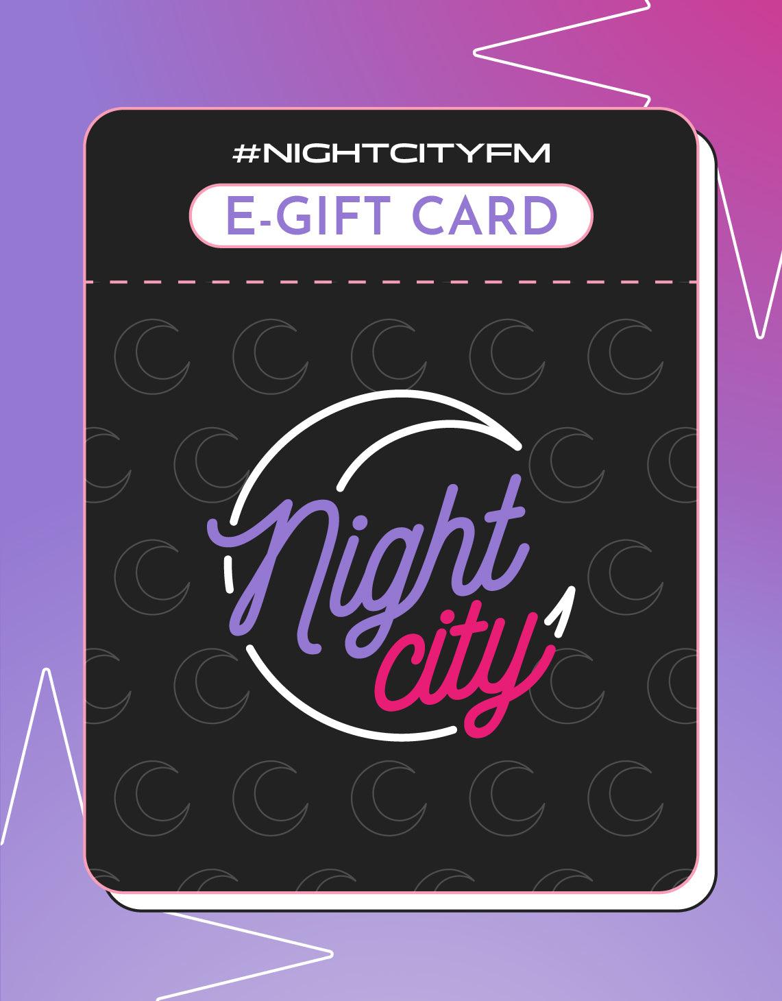 E-Gift Card - nightcity.fm (7261988225224)